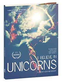 I Believe in Unicorns