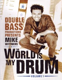 The World Is My Drum, Vol. 1