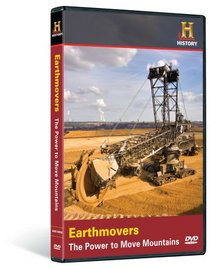 Modern Marvels: Earthmovers - The Power to Move Mountains