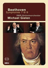 Beethoven - Symphonies Nos. 7, 8, 9 / Behle, Naef, Winslade, Muller-Brachmann, Gielen, SWR Symphony Orchestra