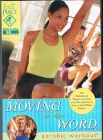 Moving to the Word: aerobic workout