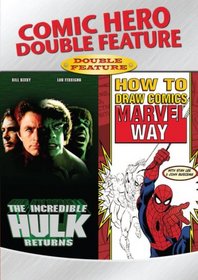 Comic Hero Double Feature (Incredible Hulk Returns/How to Draw Comics the Marvel Way)