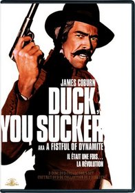 Duck You Sucker (A Fistful of Dynamite) / Il Etait une Fois la Révolution