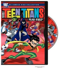 Teen Titans - Season 2, Volume 1 - Fear Itself (DC Comics Kids Collection)