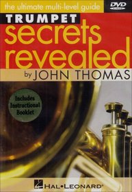 John Thomas: Trumpet Secrets Revealed