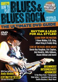 Guitar World -- How to Play Blues & Blues Rock Guitar: The Ultimate DVD Guide (DVD)