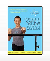 Physique Cardio Blast 30 Minute Workout