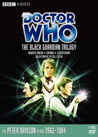 Doctor Who: The Black Guardian Trilogy (Mawdryn Undead / Terminus / Enlightenment) (Stories 126-28)