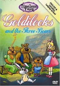 Timeless Tales: Goldilocks and the Three Bears