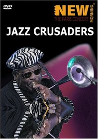 New Morning: The Paris Concert Jazz Crusaders
