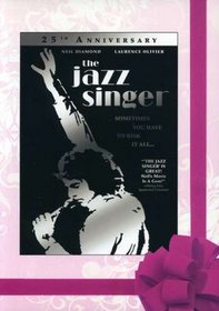 The Jazz Singer: The 25th Anniversary Edition