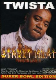 Street Heat: Twista Live!!