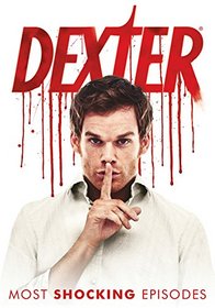 Dexter: Most Shocking Episodes