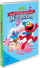 Sesame Street: Elmo?s Holiday Spectacular: The Nutcracker and Other Tales [DVD]