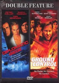 Diplomatic Siege & Ground Control -Double Feature