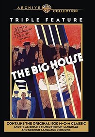 The Big House Triple-Feature (English, Spanish, French)