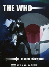 The Who: In Their Own Words