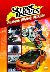 Street Racers: Illegal Street Action
