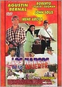 Los Narcos De La Muerte (Spanish)
