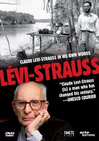 Claude Levi-Strauss in His Own Words