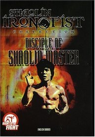 Shaolin Iron Fist Collection - Disciple of Shaolin
