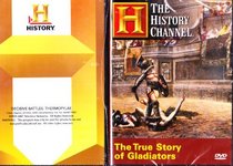 The True Story of Gladiators , Decisive Battles Thermopylae : The History Channel Ancient Warriors 2 Pack Collection