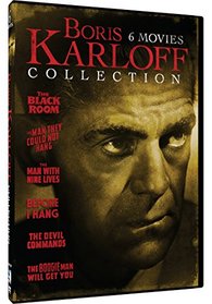 Boris Karloff Collection - 6 Movie Set: The Black Room, The Man They Could Not Hang, The Man With Nine Lives, Before I Hang, The Devil Commands, and The Boogie Man Will Get You