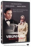 The Virginia Hill: Mistress to the Mob