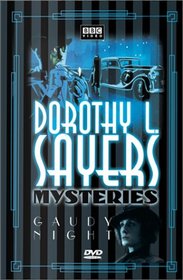 Dorothy L. Sayers Mysteries - Gaudy Night (The Lord Peter Wimsey-Harriet Vane Collection)