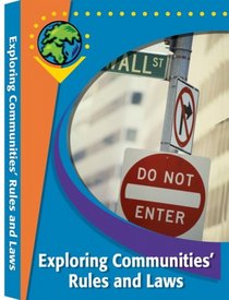 Exploring Communities Rules and Laws