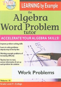 Algebra Word Problem Tutor: Work Problems