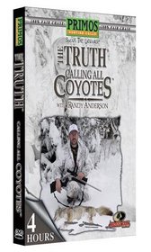 The Truth Calling All Coyotes 4 Hours, Primos Hunting Calls