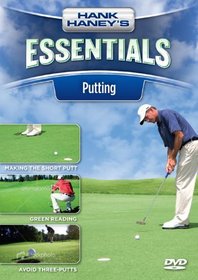 Putting - Hank Haney's Essentials