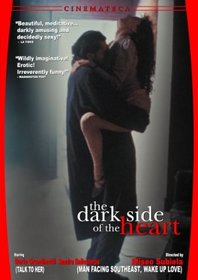 The Dark Side of the Heart