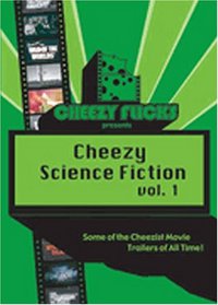 Cheezy Sci-Fi Trailers, Vol. 1