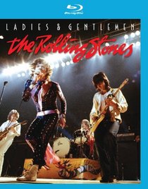 Ladies & Gentlemen: The Rolling Stones [Blu-ray]