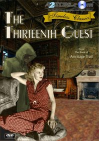 The Thirteenth Guest (1932) [Remastered Edition]