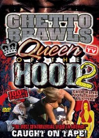 Ghetto Brawls: Queen of the Hood 2 (Platinum Edition)