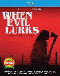 When Evil Lurks [Blu-Ray]