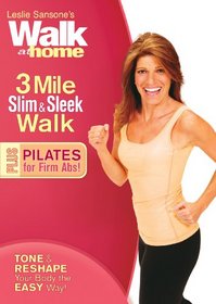 Leslie Sansone: Walk at Home - 3 Mile Slim & Sleek Walk Plus Pilates