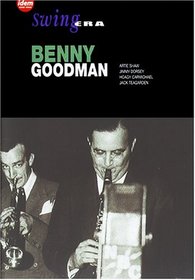 Swing Era - Benny Goodman