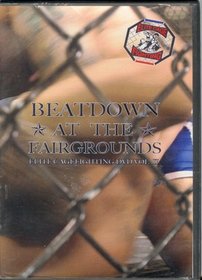 Beatdown At the Fairgrounds: Elite Cage Fighting Vol Ii