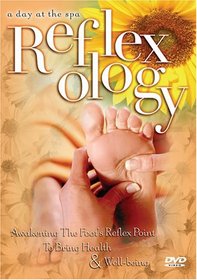 A Day at the Spa: Reflexology