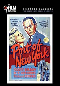 Port of New York (The Film Detective Restored Version)