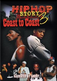 Hip Hop Story, Vol. 3: Coast to Coast