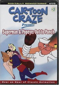 Cartoon Craze presents Superman and Popeye: Out to Punch