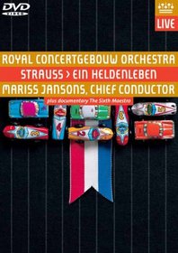 Richard Strauss: Ein Heldenleben - Royal Concertgebouw Orchestra - Mariss Jansons Chief Conductor