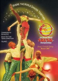 3rd Annual World Salsa Championship, Vol. 2: On 2 and Team Competions