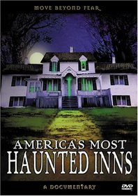 America's Most Haunted Inns & America's Towns