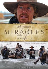 17 Miracles by Jasen Wade